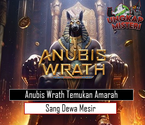 Anubis Wrath Temukan Amarah Sang Dewa Mesir