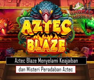 Aztec Blaze Menyelami Keajaiban dan Misteri Peradaban Aztec