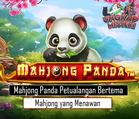Mahjong Panda Petualangan Bertema Mahjong yang Menawan