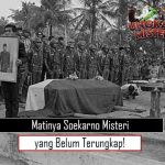 Matinya Soekarno: Misteri yang Belum Terungkap!