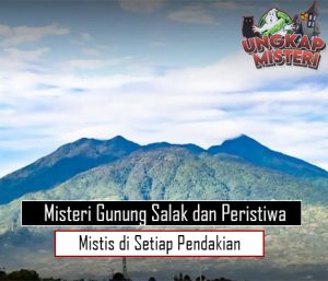 Misteri Gunung Salak