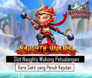 Slot Naughty Wukong