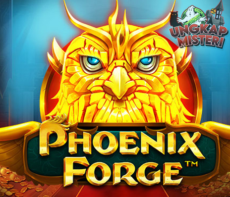 Lava Panas, Cuan Melimpah! Mainkan Phoenix Forge Sekarang!