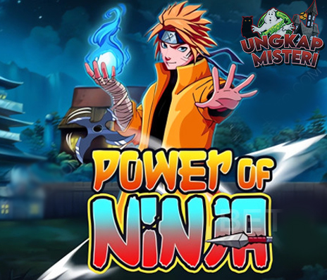 Jurus Slot Online Ninja Terungkap: Power of Ninja Siap Membayar!