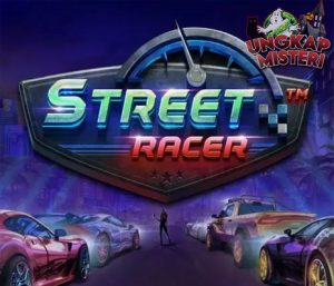 Street Racer: Kejar Keberuntungan di Balapan Slot Penuh Aksi!