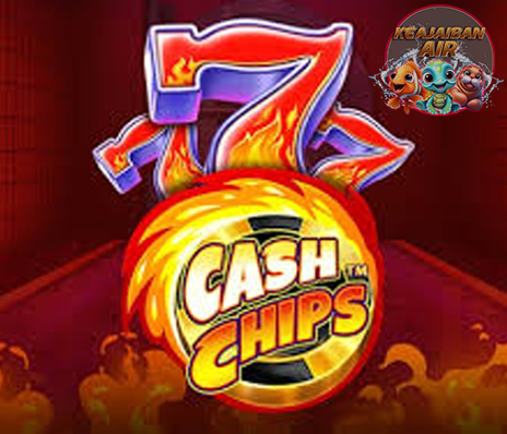Jangan Remehkan Game Sederhana Cash Chips Siap Bikin Heboh