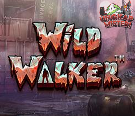 Jangan Lari dari Rezeki! Kejar Slot Gacor Maxwin di Wild Walker!