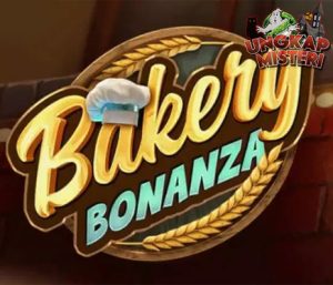 Slot Bakery Bonanza Keren Bersama RUBY8000 Daftar Mudah