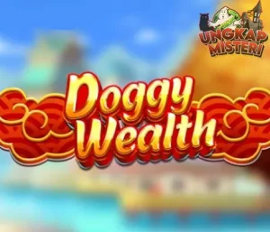 Doggy Wealth Anjing Gaul Selalu Nguber Kesempatan