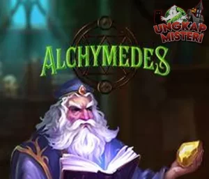 Alchymedes Jadi Alkemis Nomor Wahid Bahan Ajaib