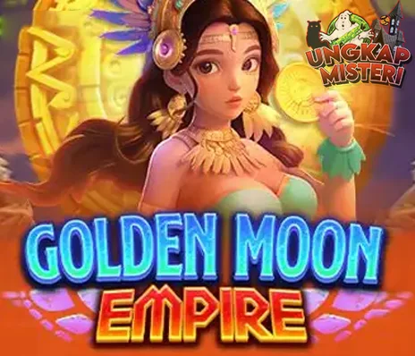 Golden Moon Empire Menyatukan Slot Keagungan
