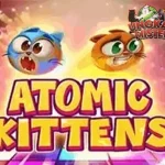 Atomic Kittens Biar Gak Jadi Beban Keren!