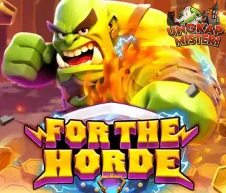 For The Horde Perang Demi Kemenangan!