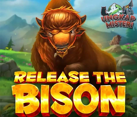 Release The Bison Seru yang Gak Ada Obatnya