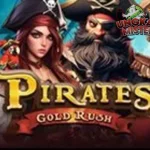 Pirates Gold Rush Paling Nagih Buat Kaum Rebahan