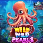 Wild Wild Pearls Chill Hadiah Paling Kill