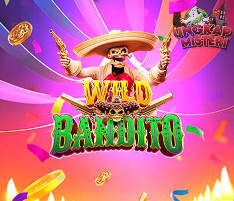 Wild Bandito Pasti Meledak Banget Sih Ini